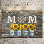 Personalized Gift For Mom My Greatest Blessings Call Me Mom Premium Canvas Poster